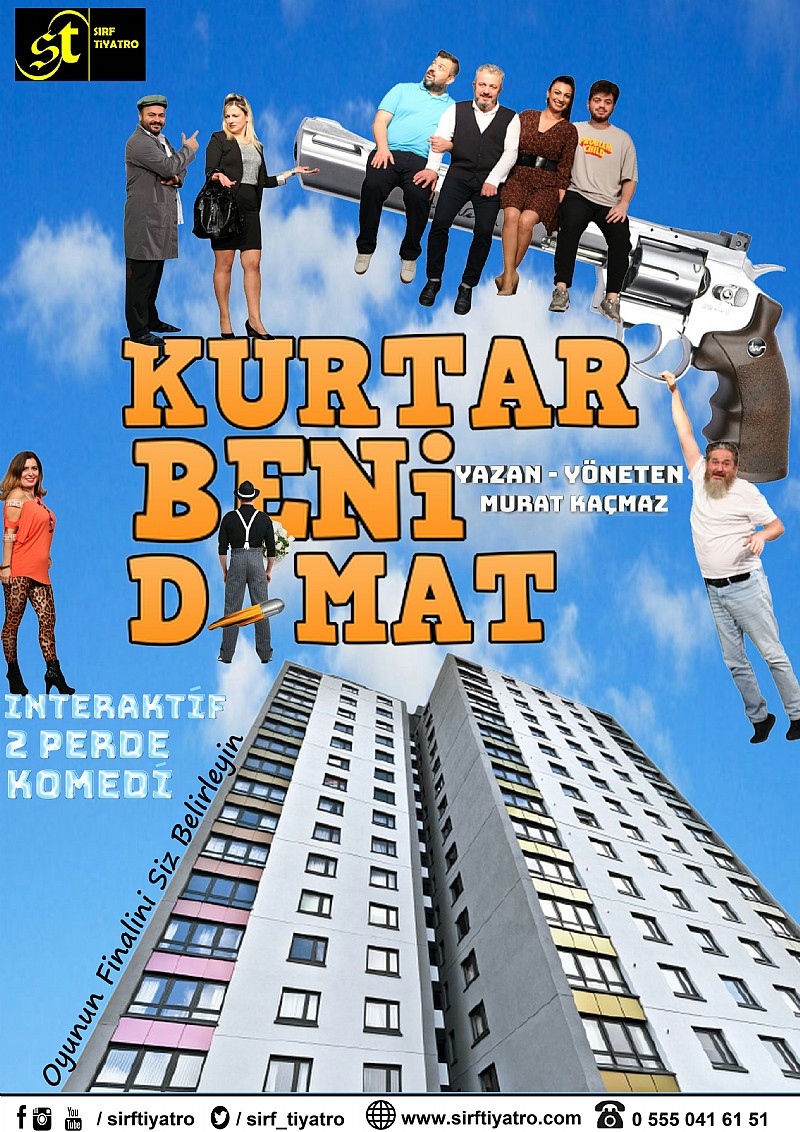 KURTAR BENİ DAMAT