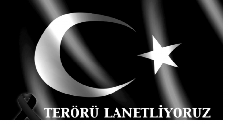 TERÖRÜ LANETLİYORUZ !!!