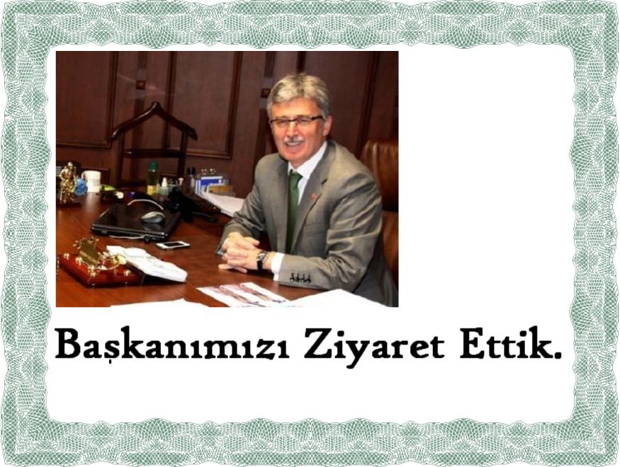Gölcük Belediye Başkanımız Sayın Mehmet ellibeş'i ziyaret ettik.