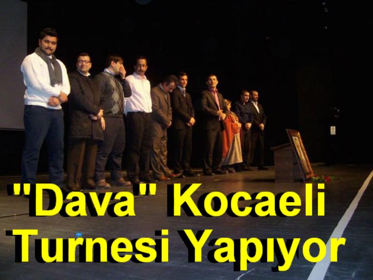 DAVA KOCAELİ TURNESİNDE
