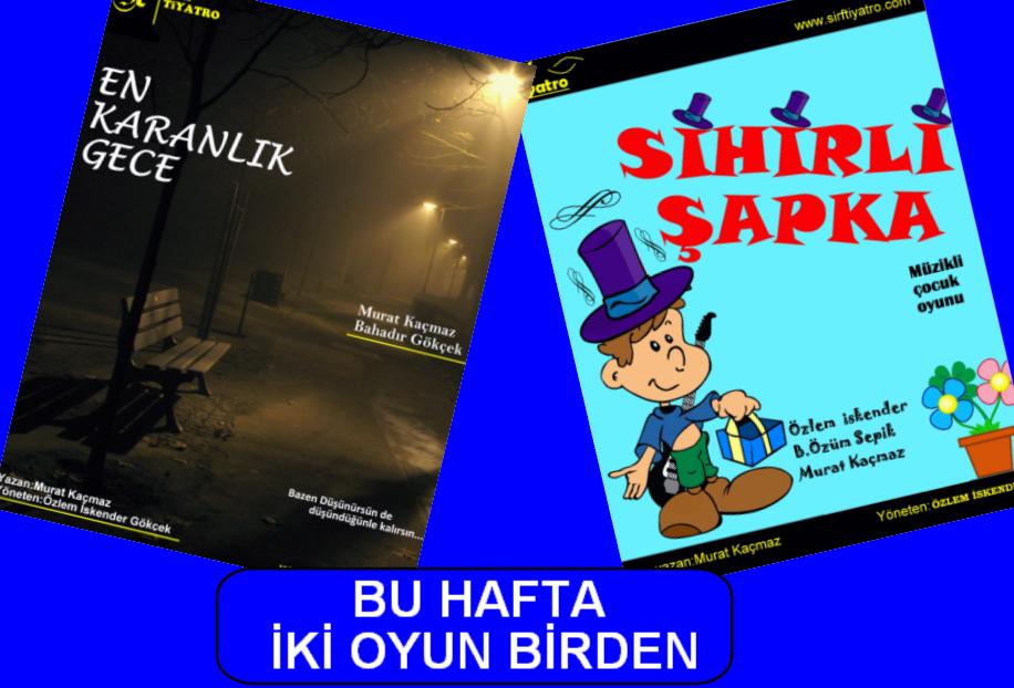 İki Oyun Birden
