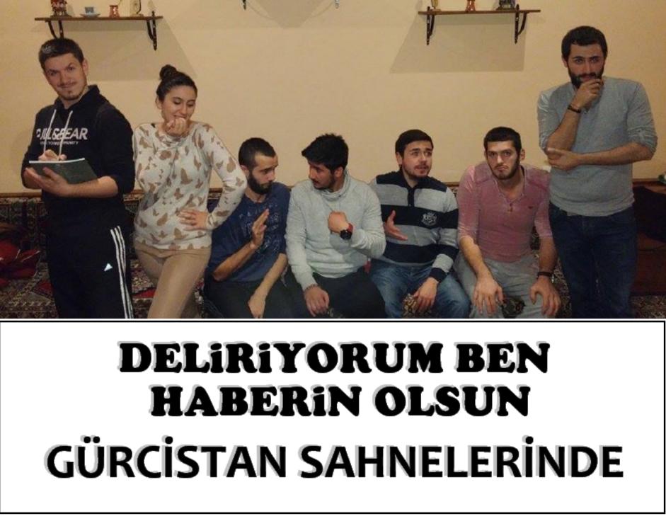 DELİRİYORUM BEN HABERİN OLSUN GÜRCİSTAN SAHNELERİNDE