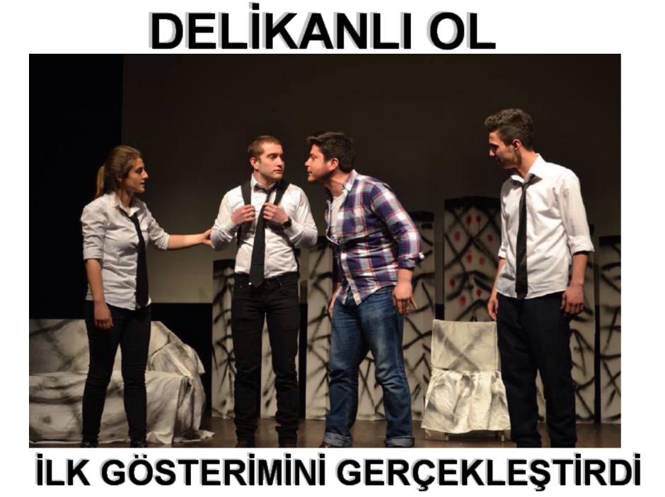 Delikanlı Ol ilk gösterimini Gerçekleştirdi