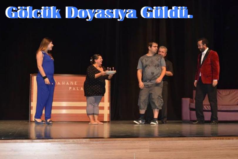 Gölcük Doyasıya Güldü