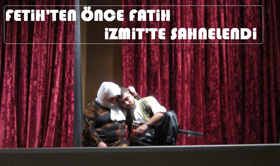 Fatih Sultan Mehmet İzmit'teydi